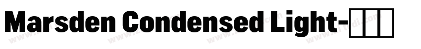 Marsden Condensed Light字体转换